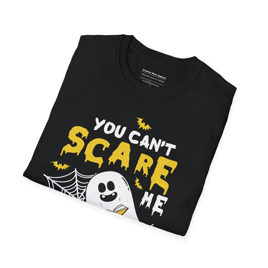 You Can’t Scare Me I’m a Teacher T-Shirt – Funny Halloween Teacher Graphic Tee – Spooky School Shirt