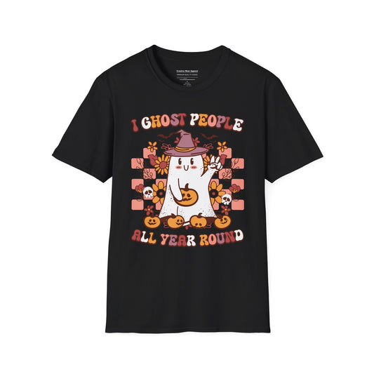 I Ghost People All Year Around T-Shirt – Funny Halloween Graphic Tee – Spooky Ghost Shirt