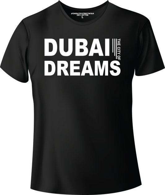 Dubai The City Of Dreams T-Shirt | Gift / Souvenir Unisex Tee for Men, Women & Kids D-143