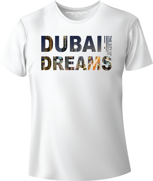 Dubai The City Of Dreams T-Shirt | Gift / Souvenir Unisex Tee for Men, Women & Kids D-143