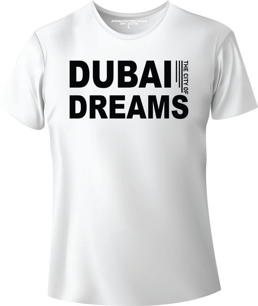 Dubai The City Of Dreams T-Shirt | Gift / Souvenir Unisex Tee for Men, Women & Kids D-143