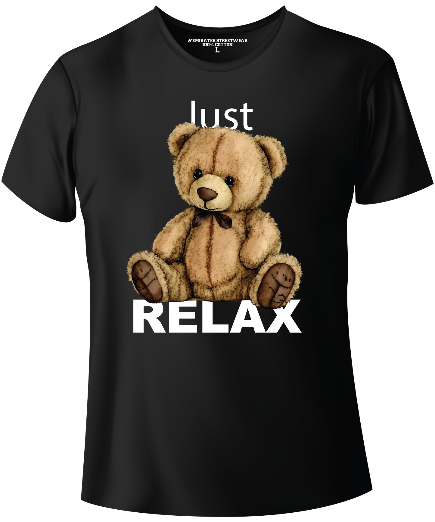 Just Relax Teddy Bear T-Shirt